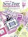 How to Sew & Tear Papercrafts: A Beginner's Guide to Hand and Machine Sewing, Paper Tearing, & Wire Embellishments