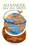 The World According to Bertie