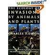 The Ecology of Invasions by Animals and Plants by  Charles S. Elton