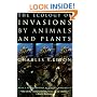 The Ecology of Invasions by Animals and Plants