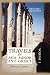 Travels in Asia Minor and Greece: A New Edition, with Corrections and Remarks by Nicholas Revett, Esq.. Volume 1