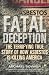 Fatal Deception : The Terrifying True Story of How Asbestos is Killing America