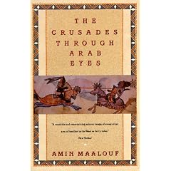 The Crusades Through Arab Eyes