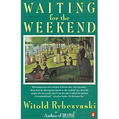 Waiting for the Weekend