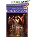 Time and the Gods Six Story Anthology (Featuring A Dreamer's Tales, The Gods of Pegana, Time and the Gods, The Book of Wonder, The Sword of Welleran and The Last Book of Wonder)