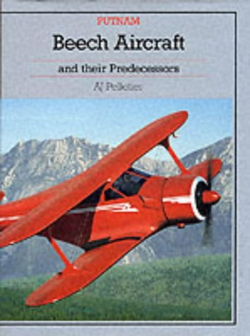 Beech Aircraft and their Predecessors