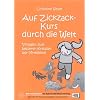 Auf Zickzack-Kurs durch die Welt