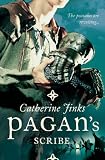 Pagan's Scribe: Book Four of the Pagan Chronicles (Pagan)