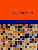 The Druid Path (Large Print Edition)