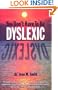 You Don't Have to Be Dyslexic