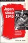 Japan Since 1945: The Rise of an Economic Superpower (Studies in Contemporary History)