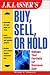 Book J.K. Lasser's Buy, Sell, or Hold: Manage Your Portfolio for Maximum Gain