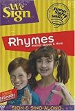 We Sign Rhymes: Mother Goose and More