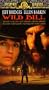Wild Bill [VHS]