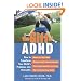 The Gift of ADHD: How to Transform Your Child's Problems into Strengths