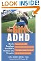 The Gift of ADHD: How to Transform Your Child's Problems into Strengths
