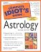 The Complete Idiot's Guide to Astrology (2nd Edition)