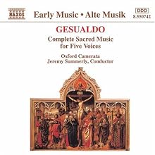 Complete Sacred Music for Five Voices (Oxford Camerata feat. conductor Jeremy Summerly)