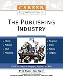 Career Opportunities in the Publishing Industry (Career Opportunities)