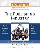 Career Opportunities in the Publishing Industry (Career Opportunities)