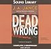 Dead Wrong (Joanna Brady Mysteries, Book 12)