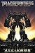 Transformers: Revenge of the Fallen Movie Prequel - Alliance