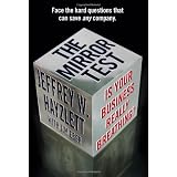 The Mirror Test: Is Your Business Really Breathing?by Jeffrey W. Hayzlett