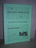 The long word club : the development of written language within adult fresh start and return to learning programmes