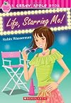 Life, Starring Me!