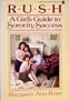 Rush: A girl's guide to sorority success