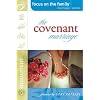 The Covenant Marriage (Focus on the Family Marriage Series)
