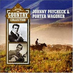 Country Collection Johnny and Porter by Johnny Paycheck