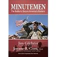 Minutemen: The Battle to Secure America's Borders