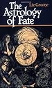 The Astrology of Fate
