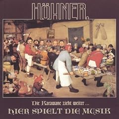 Die Karawane Zieht Weiter-Hier Spielt die Musik