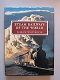 Steam railways of the world