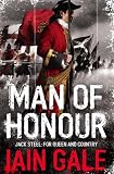 Man of Honour: Jack Steel and the Blenheim Campaign, July to August 1704 (Jack Steel 1)