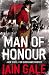 Man of Honour: Jack Steel and the Blenheim Campaign, July to August 1704 (Jack Steel 1)