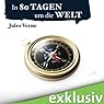 H&ouml;rbuch In 80 Tagen um die Welt