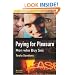 Paying for Pleasure: Men Who Buy Sex
