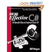 More Effective C#: 50 Specific Ways to Improve Your C#