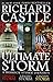 The Ultimate Storm: A Derrick Storm Omnibus