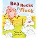 Bea Rocks the Flock