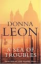 A Sea of Troubles by Donna Leon