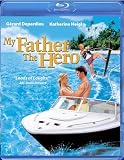 My Father the Hero [Blu-ray]
