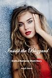 Inside the Blizzard: Erotica Romance Short Story