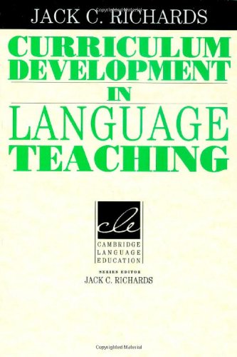 Curriculum Development in Language Teaching (Cambridge Language Education)