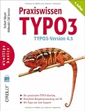 Praxiswissen TYPO3: TYPO3 Version 4.5