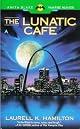 The Lunatic Cafe