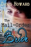 The Mail-Order Bride (Drama/Comedy Script) 